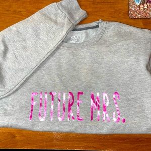 Future MRS sweatshirt